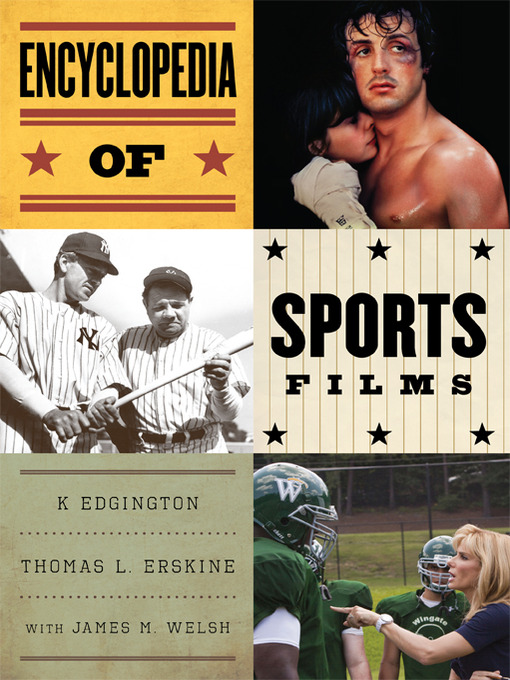 Title details for Encyclopedia of Sports Films by K Edgington - Available